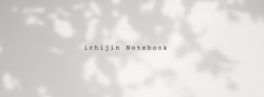 ichijin Notebook